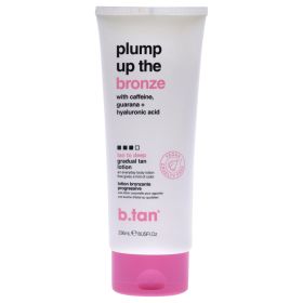 Plump Up The Bronze Gradual Tan Lotion - Tan To Deep by B.Tan for Unisex - 8 oz Bronzer